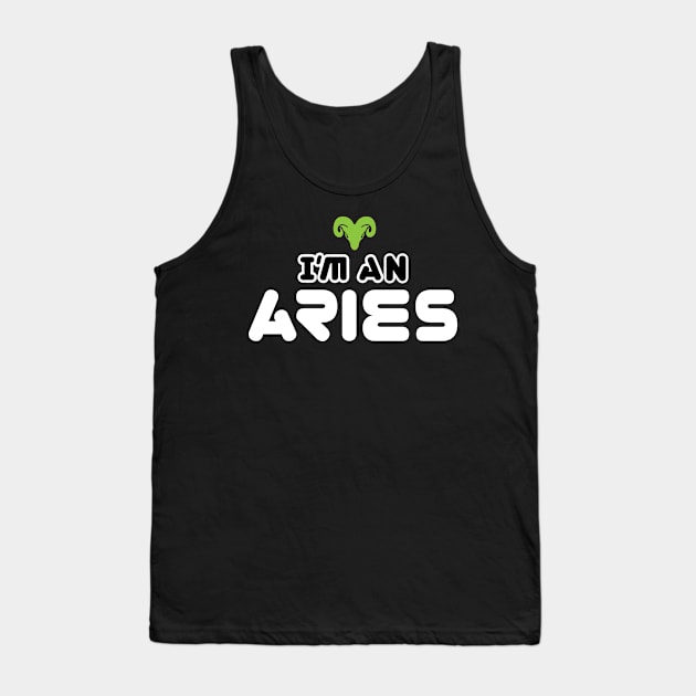 im an aries Tank Top by ThyShirtProject - Affiliate